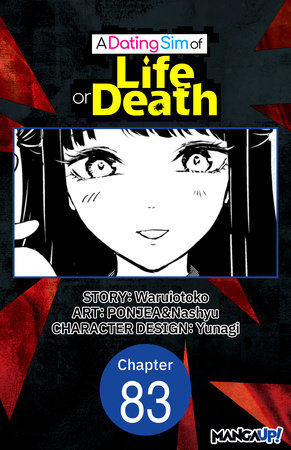 A Dating Sim of Life or Death #083 by Waruiotoko, PONJEA and Nashyu