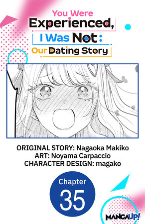 You Were Experienced, I Was Not: Our Dating Story #035 by Nagaoka Makiko and Noyama Carpaccio