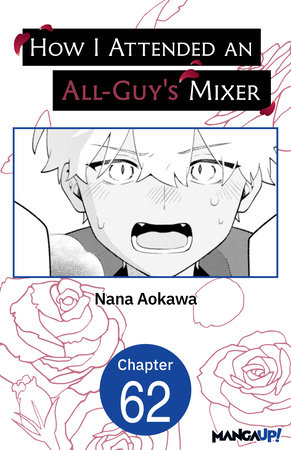 How I Attended an All-Guy's Mixer #062 by Nana Aokawa