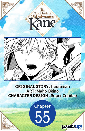 The Good Deeds of Old Adventurer Kane #055