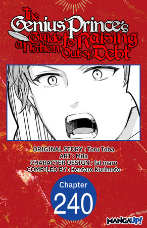 The Genius Prince's Guide to Raising a Nation Out of Debt #240