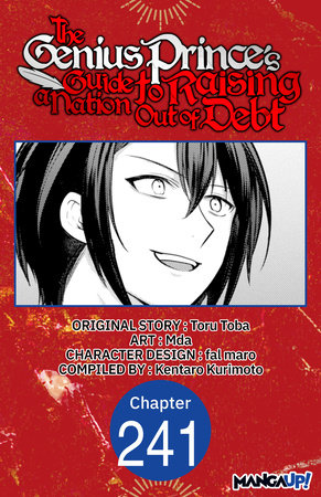 The Genius Prince's Guide to Raising a Nation Out of Debt #241