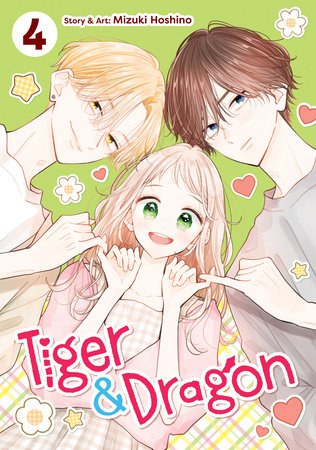 Tiger and Dragon Vol. 4 by Mizuki Hoshino