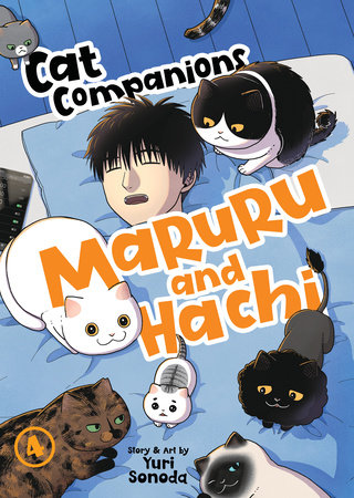 Cat Companions Maruru and Hachi Vol. 4 by Yuri Sonoda