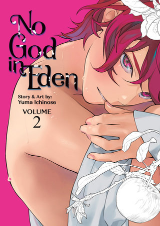 No God in Eden Vol. 2 by Yuma Ichinose