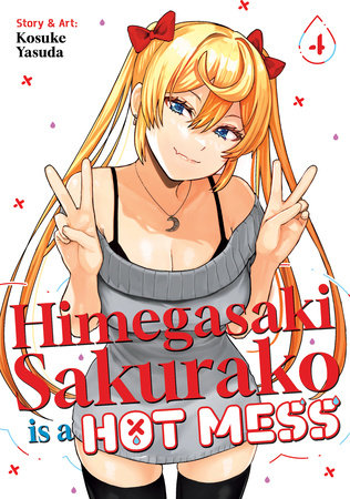 Himegasaki Sakurako Is a Hot Mess Vol. 4 by Kosuke Yasuda