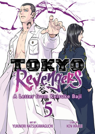 Tokyo Revengers: A Letter from Keisuke Baji Vol. 5 by Ken Wakui