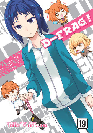 D-Frag! Vol. 19 by Tomoya Haruno