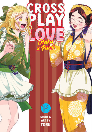 Crossplay Love: Otaku x Punk Vol. 14 by Toru
