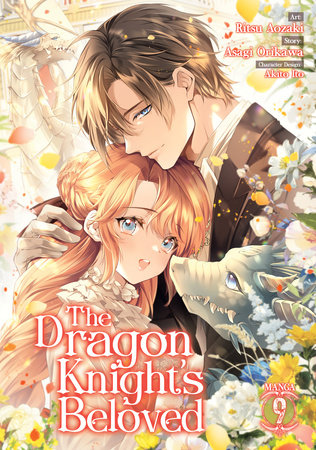 The Dragon Knight's Beloved (Manga) Vol. 9 by Asagi Orikawa