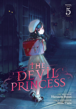 The Devil Princess (Light Novel) Vol. 5 by Harunohi Biyori