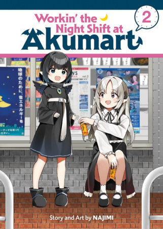 Workin' the Night Shift at Akumart Vol. 2 by Najimi