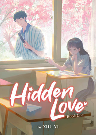 Hidden Love (Novel) Vol. 1 by Zhu Yi