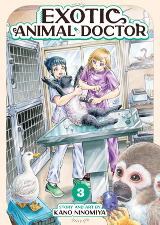 Exotic Animal Doctor Vol. 3 by Kano Ninomiya