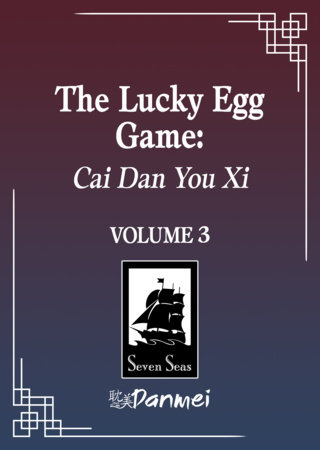 The Lucky Egg Game: Cai Dan You Xi (Novel) Book 3: Death Coda by Bo Mu Bing Lun