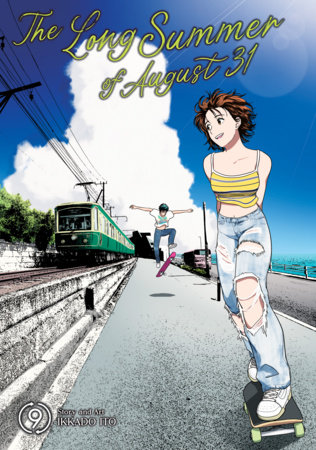 The Long Summer of August 31 Vol. 9