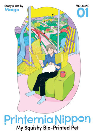 Printernia Nippon: My Squishy Bio-Printed Pet Vol. 1 by Maigo