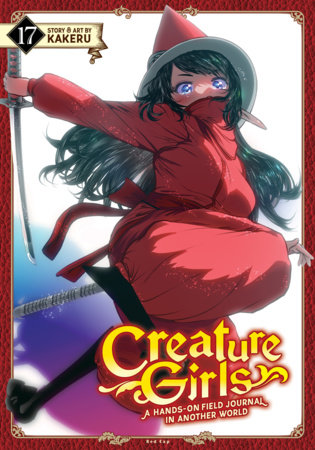 Creature Girls: A Hands-On Field Journal in Another World Vol. 17