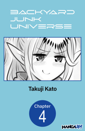 Backyard Junk Universe #004 by Takuji Kato