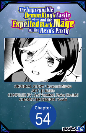The Impregnable Demon King's Castle and the Expelled Black Mage of the Hero's Party #054 by Hozumi Mitaka and Kaido, j1
