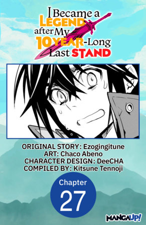 I Became a Legend after My 10 Year-Long Last Stand #027 by Ezogingitune and Chaco Abeno