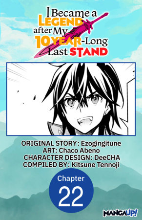 I Became a Legend after My 10 Year-Long Last Stand #022 by Ezogingitune and Chaco Abeno