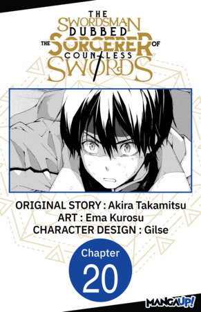 The Swordsman Dubbed the Sorcerer of Countless Swords #020 by Akira Takamitsu and Ema Kurosu