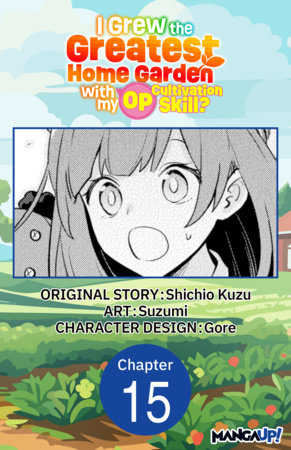 I Grew the Greatest Home Garden with my OP Cultivation Skill? #015