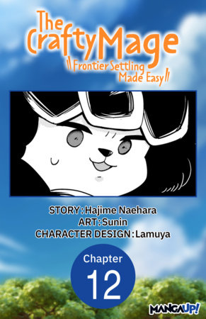 The Crafty Mage: Frontier Settling Made Easy #012