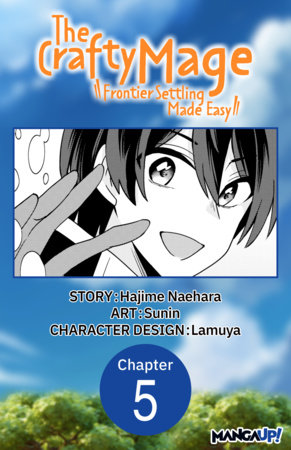 The Crafty Mage: Frontier Settling Made Easy #005