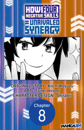 How Four Negative Skills = Unrivaled Synergy #008
