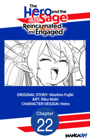 The Hero and the Sage, Reincarnated and Engaged #022