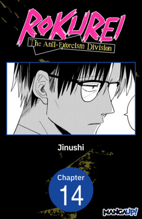 Rokurei: The Anti-Exorcism Division #014 by Jinushi