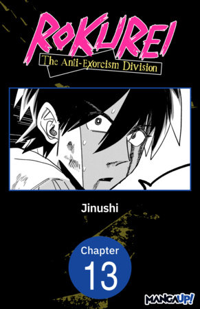 Rokurei: The Anti-Exorcism Division #013
