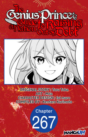 The Genius Prince's Guide to Raising a Nation Out of Debt #267 by Toru Toba, Mda and Kentaro Kurimoto