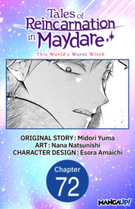 Tales of Reincarnation in Maydare: This World's Worst Witch #072
