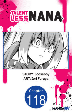 Talentless Nana #118 by Looseboy and Iori Furuya
