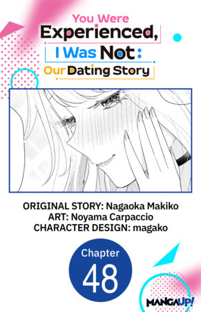 You Were Experienced, I Was Not: Our Dating Story #048 by Nagaoka Makiko and Noyama Carpaccio
