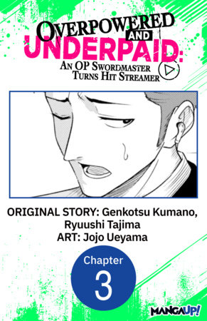 Overpowered and Underpaid: An OP Swordmaster Turns Hit Streamer #003