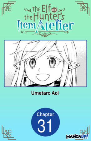The Elf and the Hunter's Item Atelier #031