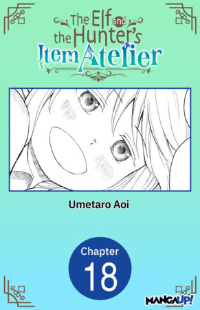 The Elf and the Hunter's Item Atelier #018