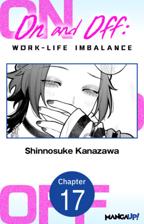 On and Off: Work-Life Imbalance #017