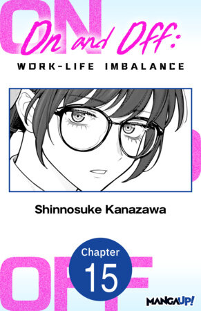 On and Off: Work-Life Imbalance #015