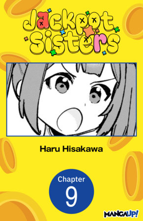 Jackpot Sisters #009 by Haru Hisakawa