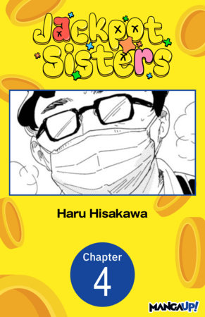 Jackpot Sisters #004 by Haru Hisakawa