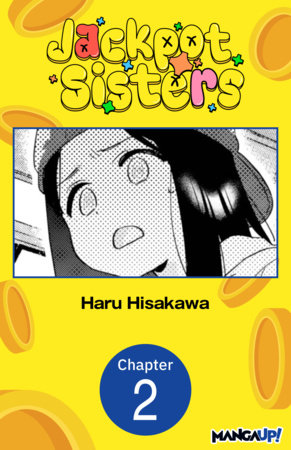 Jackpot Sisters #002 by Haru Hisakawa