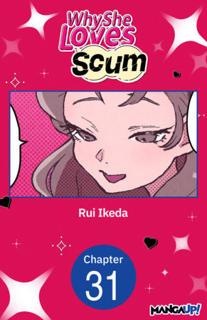 Why She Loves Scum #031