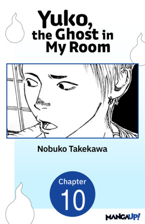 Yuko, the Ghost in My Room #010