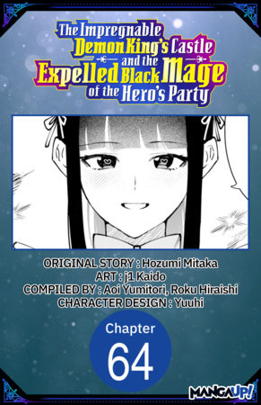 The Impregnable Demon King's Castle and the Expelled Black Mage of the Hero's Party #064 by Hozumi Mitaka and Kaido, j1