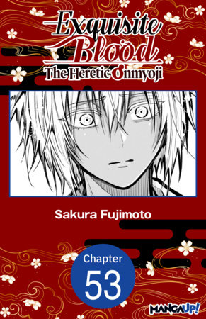 Exquisite Blood: The Heretic Onmyoji #053